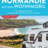 Bruckmann Verlag Camping*Normandie mit dem Wohnmobil