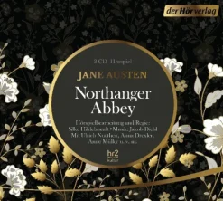Northanger Abbey, 2 Audio-CDs*DHV Der HörVerlag