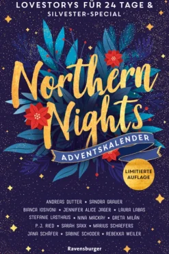 Ravensburger Verlag Young Adult|Liebesromane*Northern Nights. Ein Adventskalender. Lovestorys für 24 Tage plus Silvester-Special