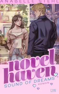 LYX Nach Ländern|Liebesromane-Novel Haven - Sound of Dreams