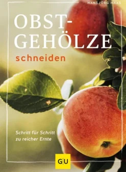 Gräfe und Unzer eBook Garten, Natur, Tiere-Obstgehölze schneiden