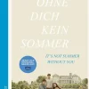 Ohne dich kein Sommer*dtv Verlagsgesellschaft