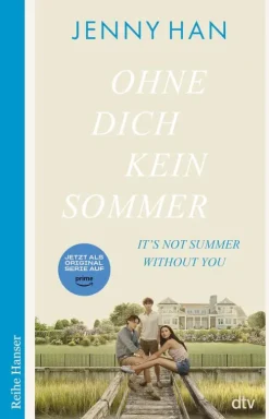 Ohne dich kein Sommer*dtv Verlagsgesellschaft
