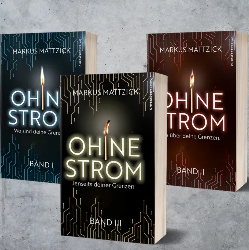 Kampenwand Verlag Apokalypse / Postapokalypse*Ohne Strom - Jenseits deiner Grenzen (Band 3)