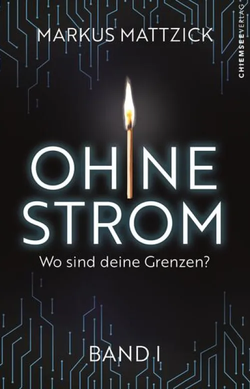 Kampenwand Verlag Apokalypse / Postapokalypse-Ohne Strom - Wo sind deine Grenzen? (Band 1)