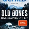 Knaur eBook Abenteuerromane|True Crime*Old Bones - Das neunte Opfer