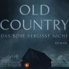 Penguin Random House Horror Gegenwart-Old Country - Das Böse vergisst nicht