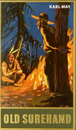 Karl-May-Verlag Abenteuerromane-Old Surehand 1. Erster Band