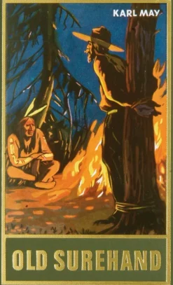 Karl-May-Verlag Klassiker|Gesamtausgaben*Old Surehand. Erster Band