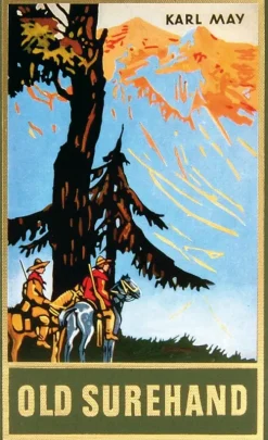Karl-May-Verlag Gesamtausgaben*Old Surehand. Zweiter Band