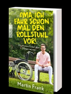 Rowohlt Taschenbuch Sachbücher|Biografien & Erinnerungen*Oma, ich fahr schon mal den Rollstuhl vor!