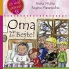 edition riedenburg e.U. Wissen & Sachbücher*Oma war die Beste! Das Kindersachbuch zum Thema Sterben, Trösten und Leben
