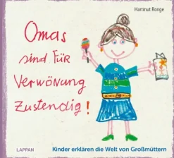 Omas sind für Verwönung zustendig*Lappan Verlag Clearance