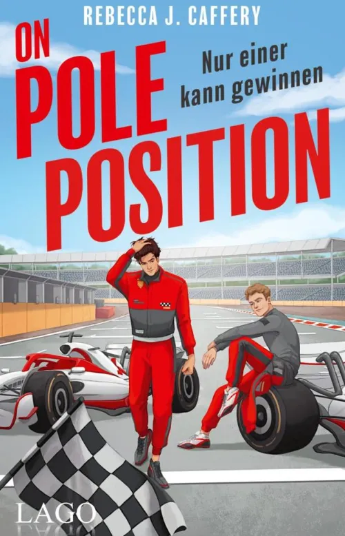 Münchner Verlagsgruppe Queere Romane*On Pole Position. Nur einer kann gewinnen