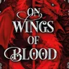 arsEdition Digital Enemies To Lovers|Romantasy*On Wings of Blood (Bloodwing Academy 1)