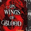 Ars Edition GmbH Romantasy|Vampirromane-On Wings of Blood (Bloodwing Academy 1)