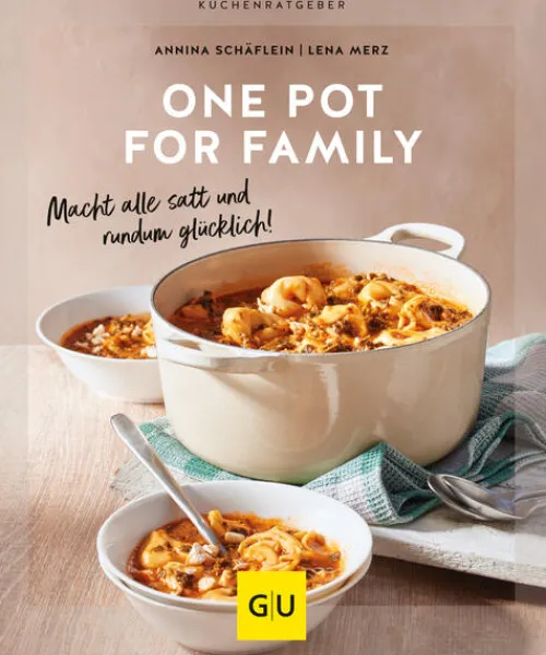 Graefe und Unzer Verlag Für Babys Und Kinder*One Pot for family