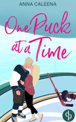 dp DIGITAL PUBLISHERS GmbH Sports Romance*One Puck at a Time | Eine spicy Enemies to Lovers Eishockey Sports Romance