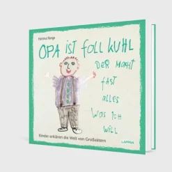 Lappan Verlag Familie & Freundschaft*Opa ist foll kuhl der macht fast alles was ich will