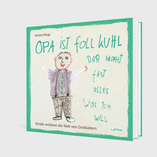 Lappan Verlag Familie & Freundschaft*Opa ist foll kuhl der macht fast alles was ich will