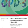 Hogrefe AG Medizin*OPD-3 - Operationalisierte Psychodynamische Diagnostik
