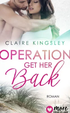 MORE by Aufbau Digital Reich, Berühmt, Mächtig-Operation: Get her back