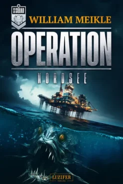 Luzifer-Verlag Militär*OPERATION Nordsee