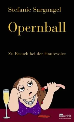 Rowohlt Verlag GmbH Literatur*Opernball