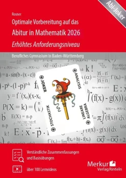 Merkur Verlag Abi Trainer·Mathematik-Optimale Vorbereitung auf das Abitur in Mathematik 2026 - Erhöhtes Anforderungsniveau