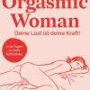 Orgasmic Woman*Eden Books New