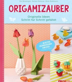Naumann & Göbel Verlag Hobby & Selbermachen*Origamizauber - Originelle Ideen Schritt für Schritt gefaltet
