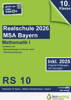 lernverlag Mittlere Reife·Mathematik-Original-Prüfungen Realschulabschluss Bayern 2026 Mathematik I