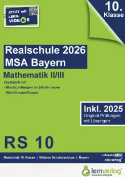 lernverlag Mittlere Reife·Mathematik*Original-Prüfungen Realschulabschluss Bayern 2026 Mathematik II/III