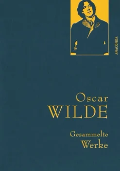 Anaconda Verlag Gesamtausgaben-Oscar Wilde - Gesammelte Werke