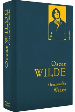 Anaconda Verlag Gesamtausgaben-Oscar Wilde - Gesammelte Werke