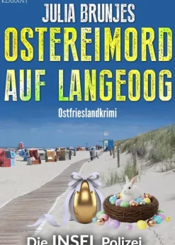 Ostereimord auf Langeoog. Ostfrieslandkrimi - Inselkrimi - Nordseekrimi*Klarant Discount