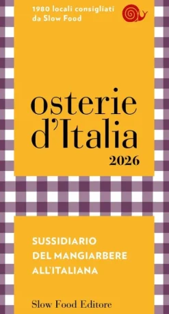 Slow Food Italienische Bücher*Osterie d'Italia 2026. Sussidiario del mangiarbere all'italiana