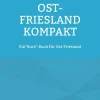 BoD - Books on Demand Hotel- & Restaurantführer*Ost-Friesland Kompakt