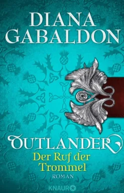 Knaur eBook Historische Fantasy-Outlander - Der Ruf der Trommel