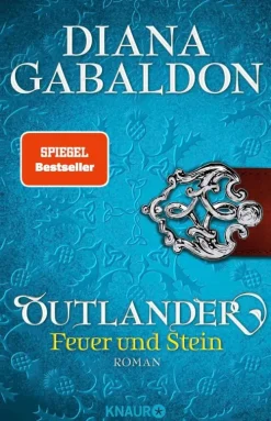 Knaur eBook Abenteuerromane|Historische Abenteuerromane*Outlander - Feuer und Stein