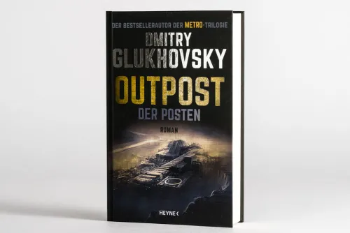 Heyne Verlag Nahe Zukunft-Outpost - Der Posten