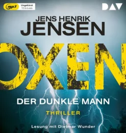 Der Audio Verlag GmbH Krimis & Thriller·Spionagethriller|Krimis & Thriller·Politthriller-Oxen. Der dunkle Mann