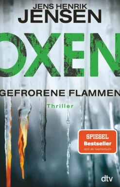 dtv Verlagsgesellschaft Spionagethriller|Politthriller*Oxen. Gefrorene Flammen
