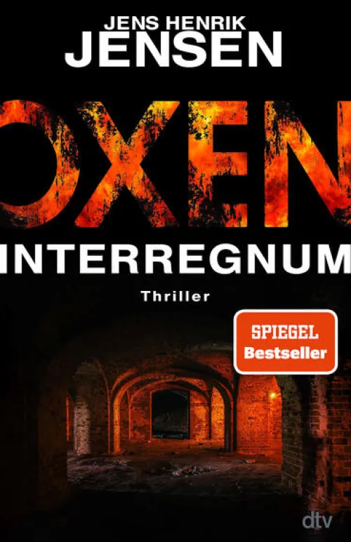 dtv Verlagsgesellschaft Thriller|Privatdetektive*Oxen. Interregnum