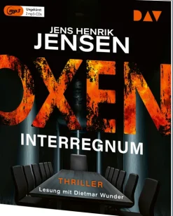 Der Audio Verlag GmbH Krimis & Thriller·Politthriller|Krimis & Thriller·Thriller*Oxen. Interregnum