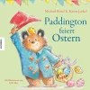 Paddington feiert Ostern*Knesebeck Von Dem GmbH Hot