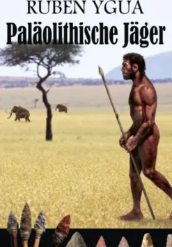 Clube de Autores Kunst & Architektur*Paläolithische Jäger