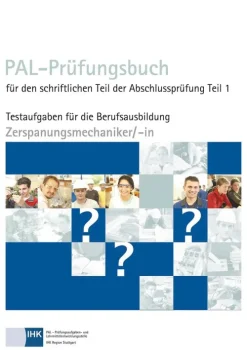 Christiani Technik*PAL-Prüfungsbuch Zerspanungsmechaniker/-in Teil 1