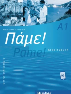 Hueber Verlag GmbH Griechische Bücher*Pame! A1. Arbeitsbuch mit Audios online