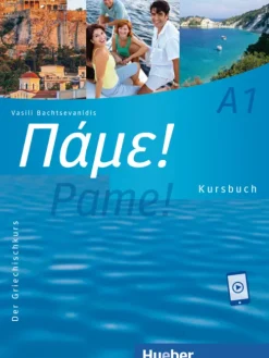Hueber Verlag GmbH Griechische Bücher-Pame! A1. Kursbuch